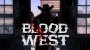 Blood West Laitteistovaatimukset